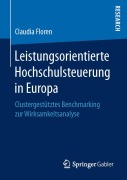 Cover-Bild zum Titel 'Leistungsorientierte Hochschulsteuerung in Europa' von 'Claudia Floren'