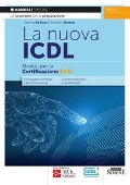 La nuova ICDL. Moduli per la certificazione base - Sabrina De Rosa, Umberto Marone