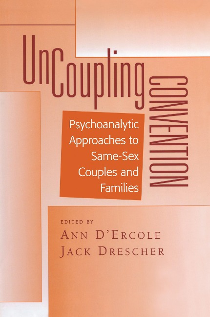 Uncoupling Convention - Ann D'Ercole, Jack Drescher