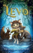 Cover-Bild zum Titel 'Levo - Das geheimnisvolle Licht' von 'Rosemarie J. Sichmann'