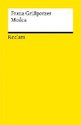 Cover-Bild zum Titel 'Medea. Trauerspiel in fünf Aufzügen. Dritte Abteilung des dramatischen Gedichts 'Das Goldene Vlies'' von 'Franz Grillparzer'