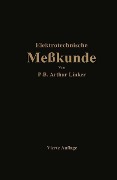 Elektrotechnische Meßkunde - Paul Benjamin Arthur Linker