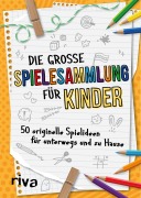Cover-Bild zum Titel 'Die große Spielesammlung für Kinder' von 'Emma Hegemann'