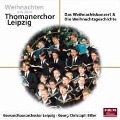 Weihnachten Mit Den Thomanern - Thomanerchor Leipzig/Biller/Pregardien/Gol