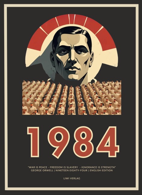 George Orwell: 1984 / Nineteen Eighty-Four (English Edition) - George Orwell