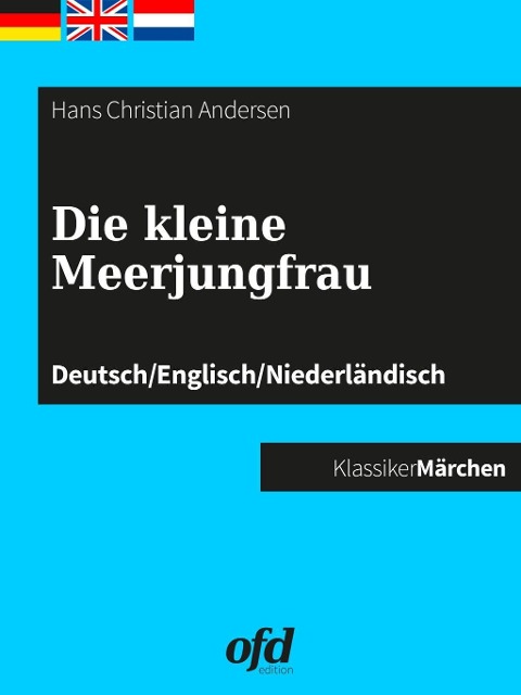 Die kleine Meerjungfrau - Hans Christian Andersen