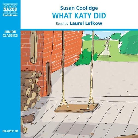 What Katy Did - Susan Coolidge