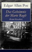 Cover-Bild zum Titel 'Das Geheimnis der Marie Rogêt (Krimi-Klassiker)' von 'Edgar Allan Poe'