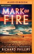 Mark of Fire - Richard Phillips