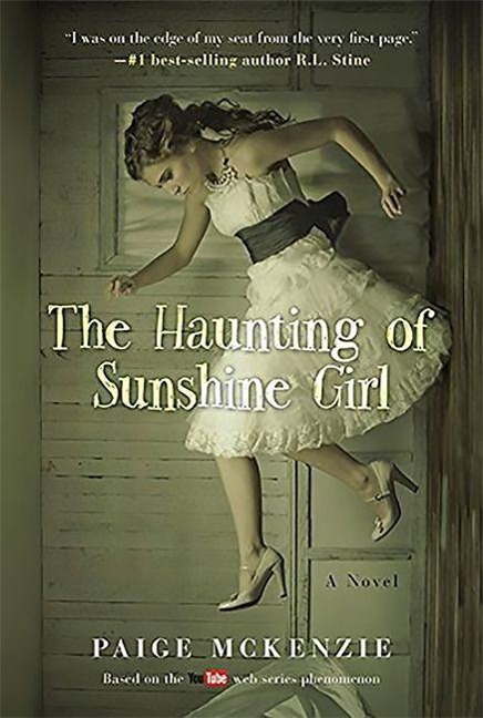 The Haunting of Sunshine Girl - Paige Mckenzie