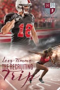 Cover-Bild zum Titel 'The Recruiting Trip (The University of Gatica Series, #1)' von 'Lexy Timms'