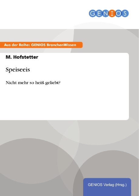 Speiseeis - M. Hofstetter