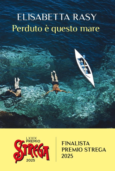 Perduto è questo mare - Elisabetta Rasy