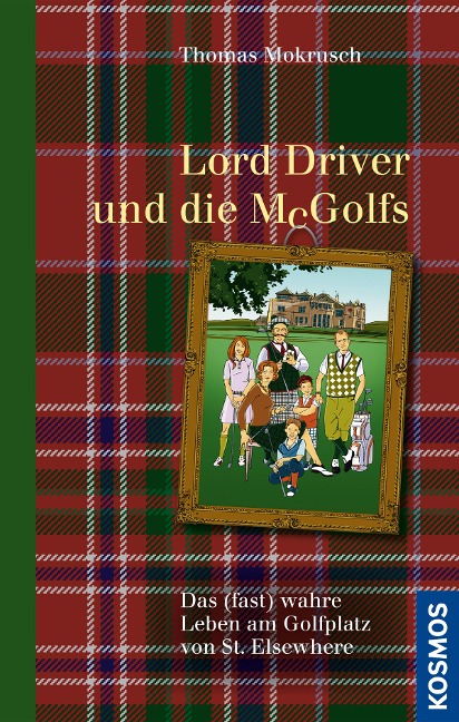 Lord Driver und die McGolfs - Thomas Mokrusch