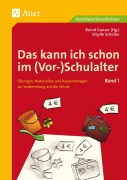 Cover-Bild zum Titel 'Das kann ich schon im (Vor-)Schulalter, Band 1' von 'Sibylle Schüller'