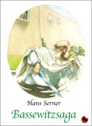 Cover-Bild zum Titel 'Bassewitzsaga' von 'Hans Serner'