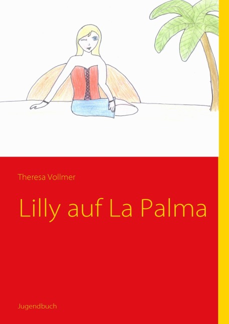 Lilly auf La Palma - Theresa Vollmer