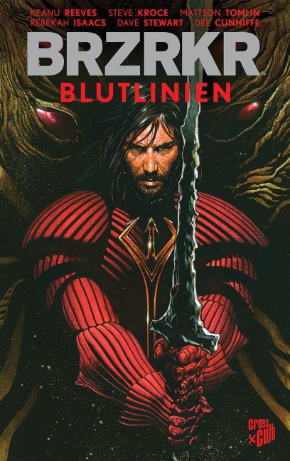 BRZRKR 4: Blutlinien 1 (Beginn der neuen Reihe von Keanu Reeves) - Keanu Reeves, Mattson Tomlin