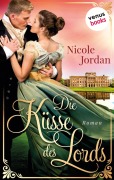 Cover-Bild zum Titel 'Die Küsse des Lords: Regency Love - Band 1' von 'Nicole Jordan'