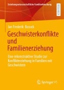 Cover-Bild zum Titel 'Geschwisterkonflikte und Familienerziehung' von 'Jan Frederik Bossek'