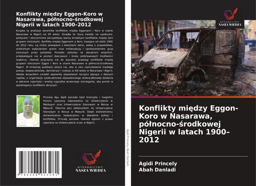 Konflikty mi¿dzy Eggon-Koro w Nasarawa, pó¿nocno-¿rodkowej Nigerii w latach 1900-2012 - Agidi Princely, Abah Danladi