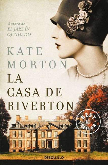 La Casa de Riverton / The House at Riverton - Kate Morton