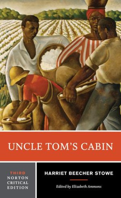 Uncle Tom's Cabin - Harriet Beecher Stowe