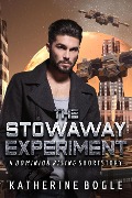Cover-Bild zum Titel 'The Stowaway Experiment (Dominion Rising)' von 'Katherine Bogle'