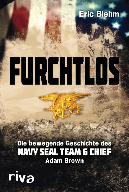 Furchtlos - Eric Blehm
