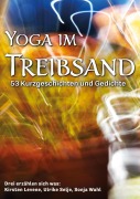 Cover-Bild zum Titel 'Yoga im Treibsand' von 'Kirsten Levene, Ulrike Selje, Sonja Wahl'