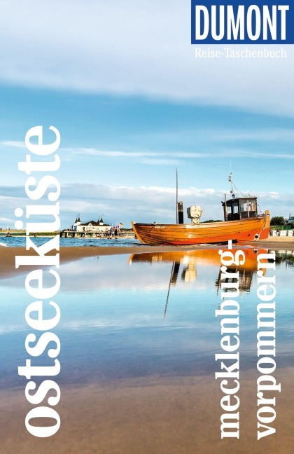 DUMONT Reise-Taschenbuch Reiseführer Ostseeküste Mecklenburg-Vorpommern - Claudia Banck