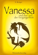 Cover-Bild zum Titel 'Vanessa und das Lied der Vergangenheit' von 'Sofie Krüger'