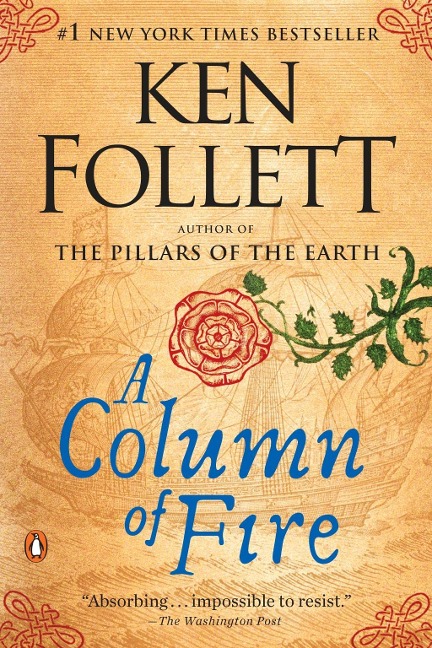 A Column of Fire - Ken Follett