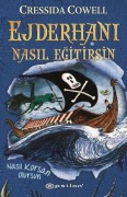 Cover-Bild zum Titel 'Ejderhani Nasil Egitirsin 2 - Nasil Korsan Olursun' von 'Cressida Cowell'