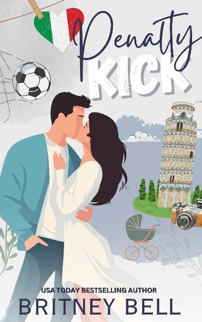 Penalty Kick (Christmas in Italy, #3) - Britney Bell