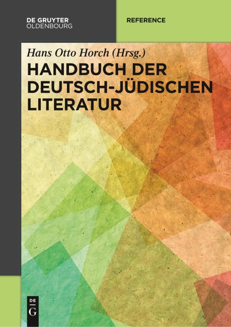 Handbuch der deutsch-jüdischen Literatur - 