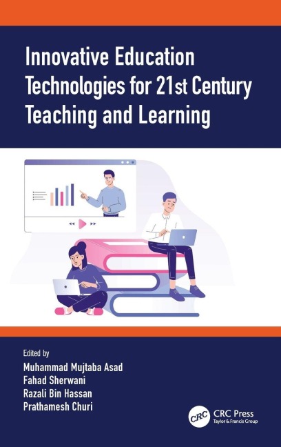 Innovative Education Technologies for 21st Century Teaching and Learning - 