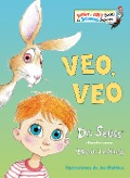 Cover-Bild zum Titel 'Veo, Veo (the Eye Book Spanish Edition)' von 'Seuss'