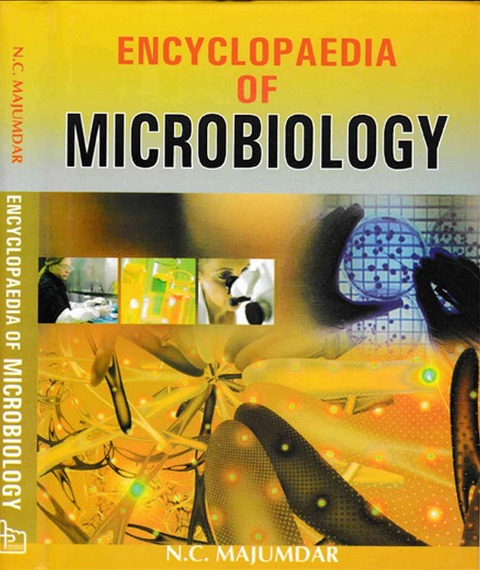 Encyclopaedia of Microbiology - N. C. Majumdar