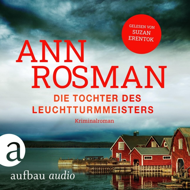 Die Tochter des Leuchtturmmeisters - Ann Rosman