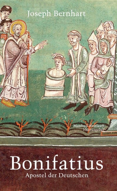 Bonifatius - Joseph Bernhart