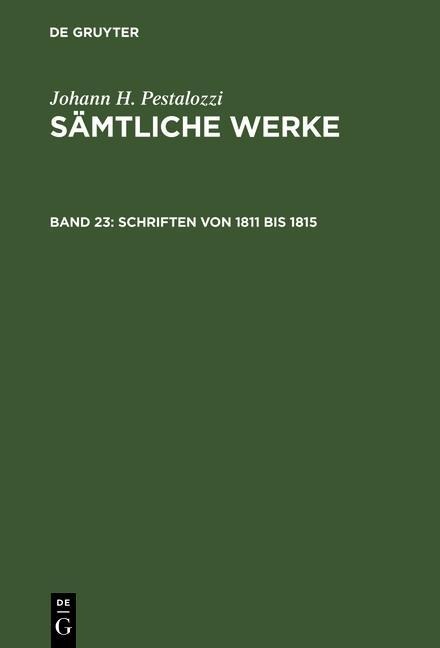 Schriften von 1811 bis 1815 - 