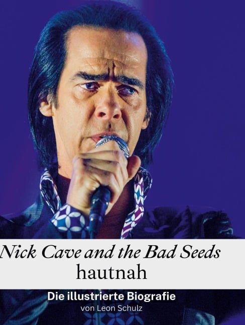 Nick Cave and the Bad Seeds hautnah - Leon Schulz