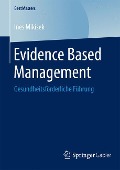Evidence Based Management - Ines Mikisek