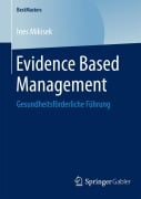 Cover-Bild zum Titel 'Evidence Based Management' von 'Ines Mikisek'