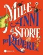Cover-Bild zum Titel 'Mille anni di storie per ridere' von ''