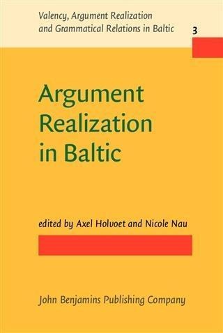 Argument Realization in Baltic - 