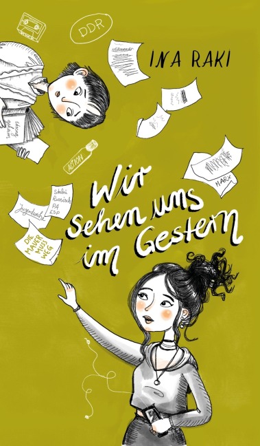 Wir sehen uns im Gestern - Ina Raki