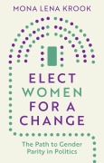 Cover-Bild zum Titel 'Elect Women for a Change' von 'Mona Lena Krook'
