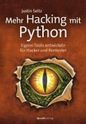 Cover-Bild zum Titel 'Mehr Hacking mit Python' von 'Justin Seitz'